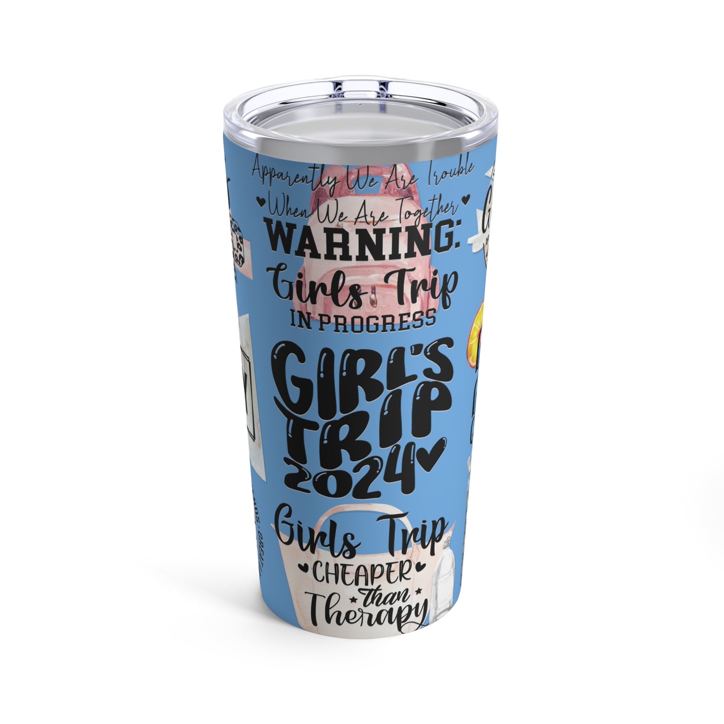 "Warning! Girl's Trip In Progress" Stainless Steel Tumbler 20oz