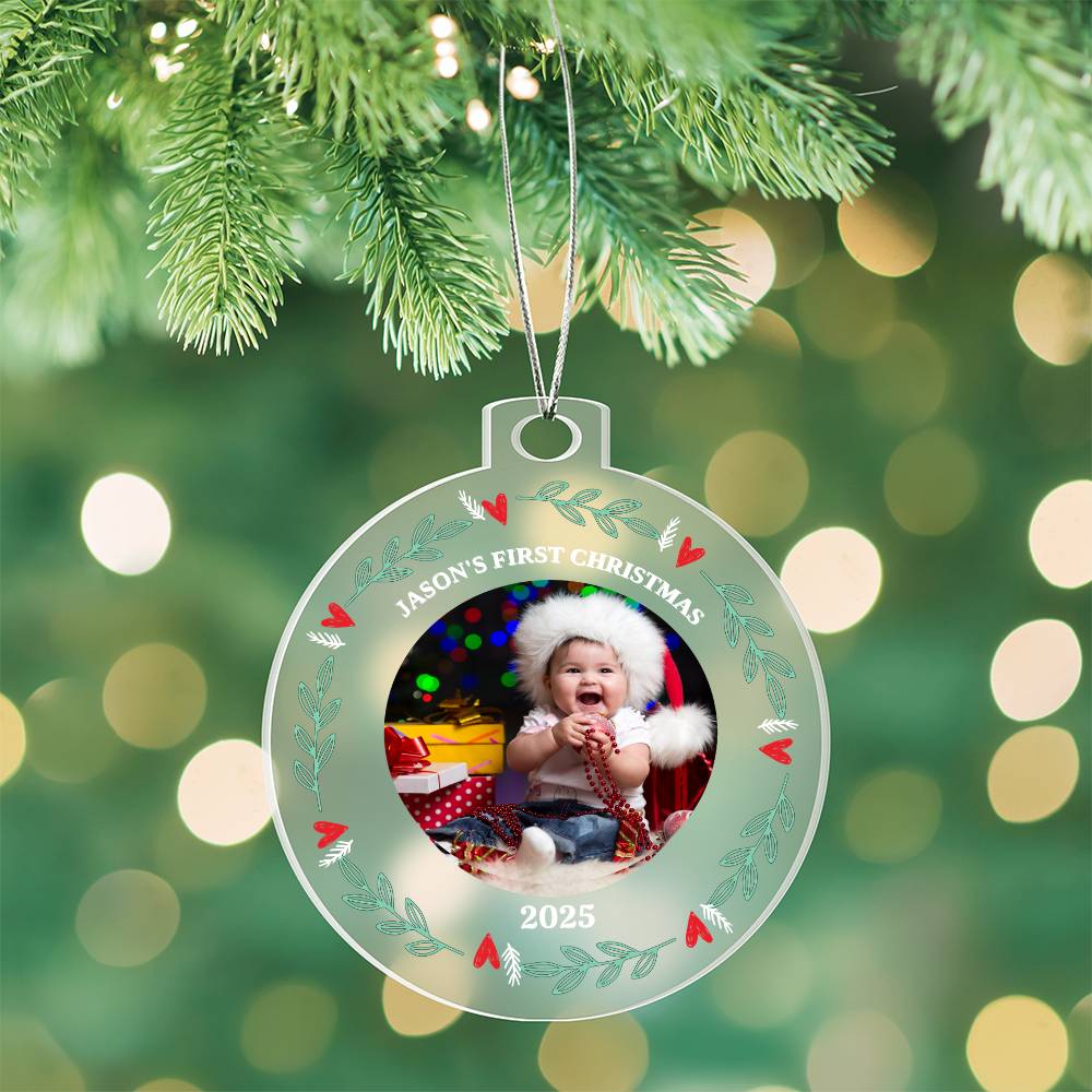 Personalize "Baby's First Christmas" Photo Acrylic Ornament!
