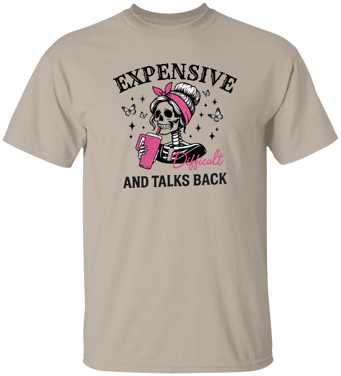 Funny "Expensive & Talks Back" Skeleton Graphic T-Shirt