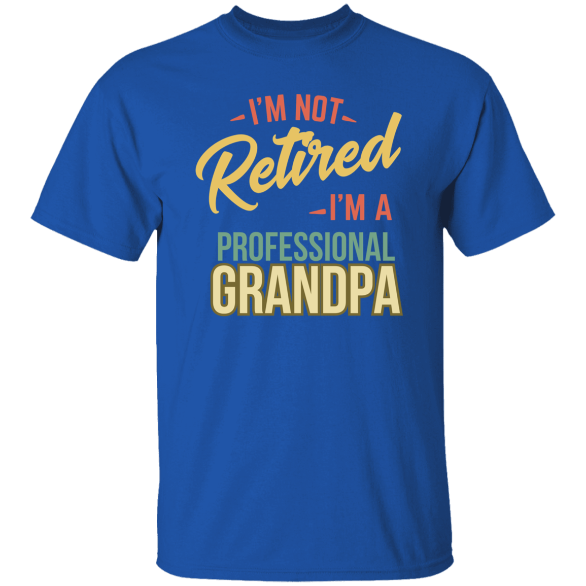 To Dad "Professional Grandpa" Short Sleeve T-Shirt