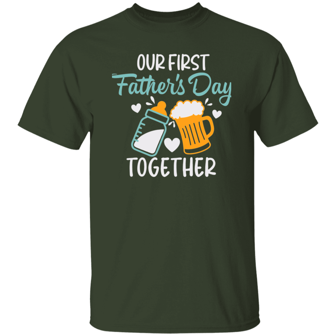 "Our First Father's Day Together" Short Sleeve T-Shirt