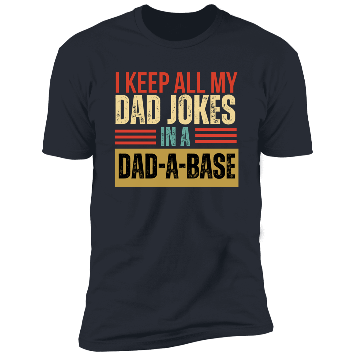 DAD-A-BASE Short Sleeve T-Shirt