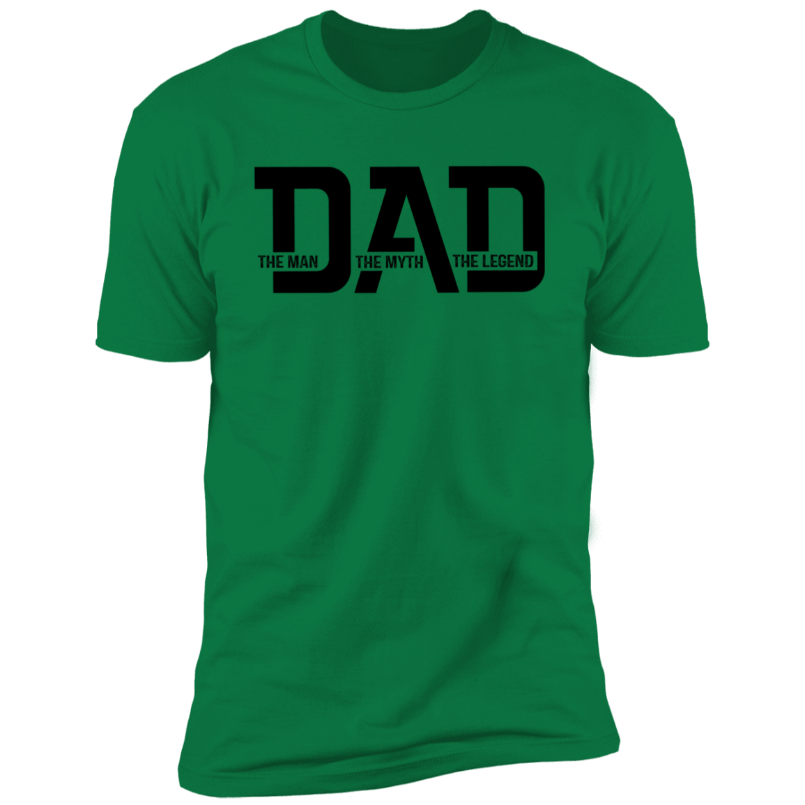 To Dad "The Man, Myth, Legend" Short Sleeve T-Shirt