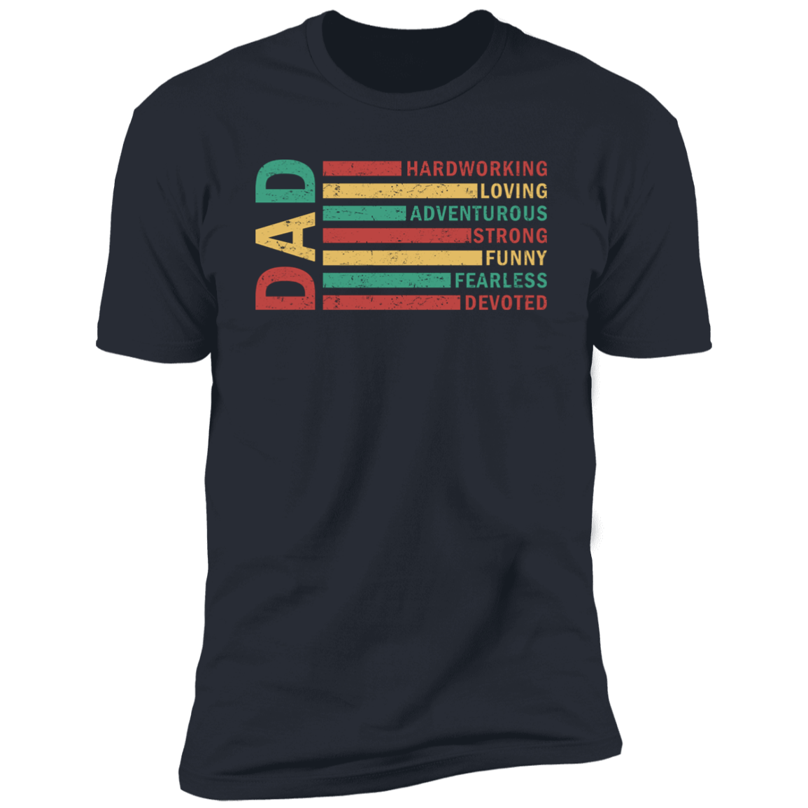 DAD "Fearless" Premium Short Sleeve T-Shirt
