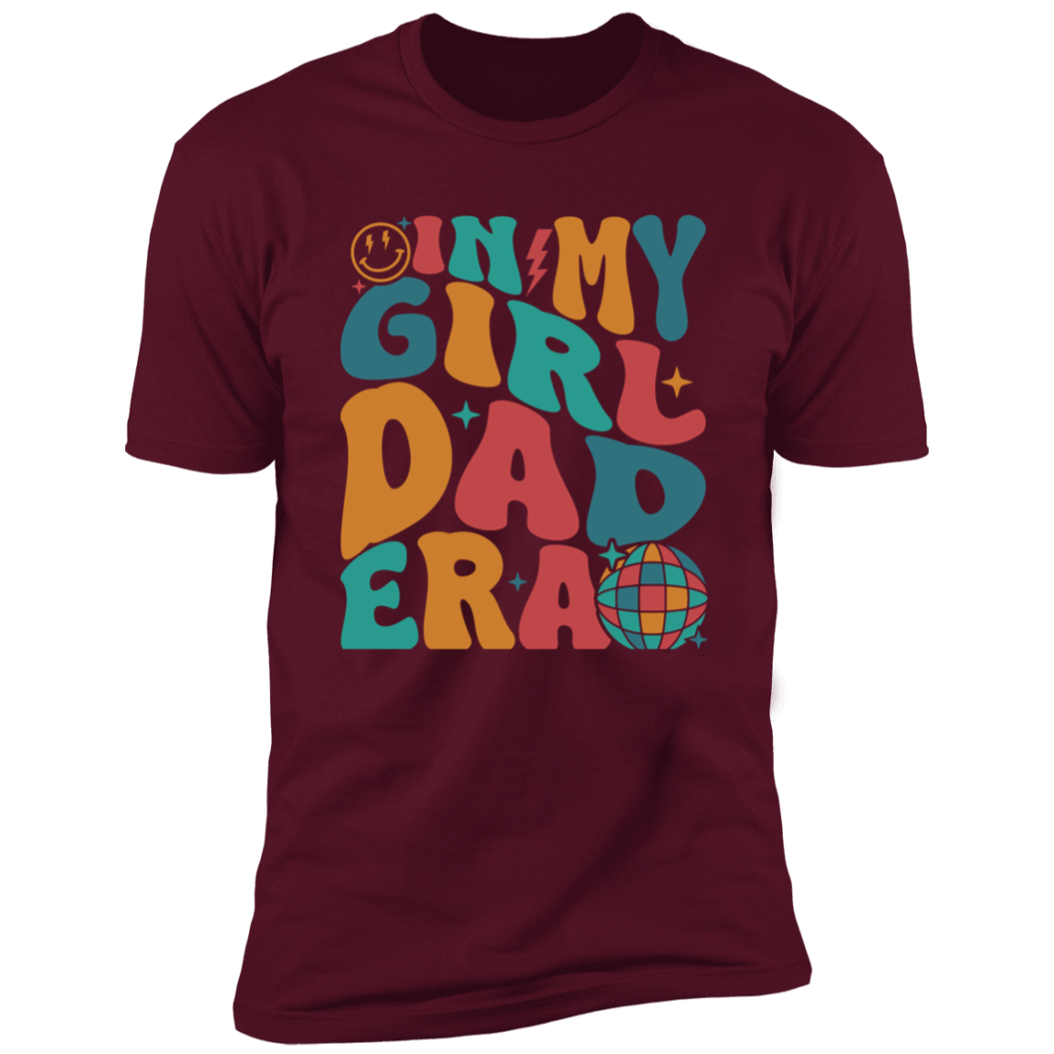 For Dad "In My Girl/Dad Era" Short Sleeve T-Shirt