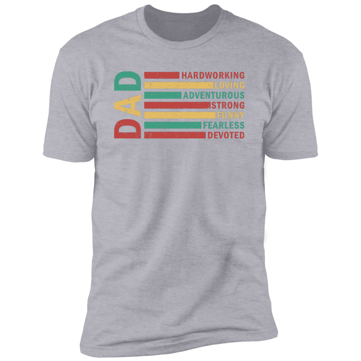 DAD "Fearless" Premium Short Sleeve T-Shirt