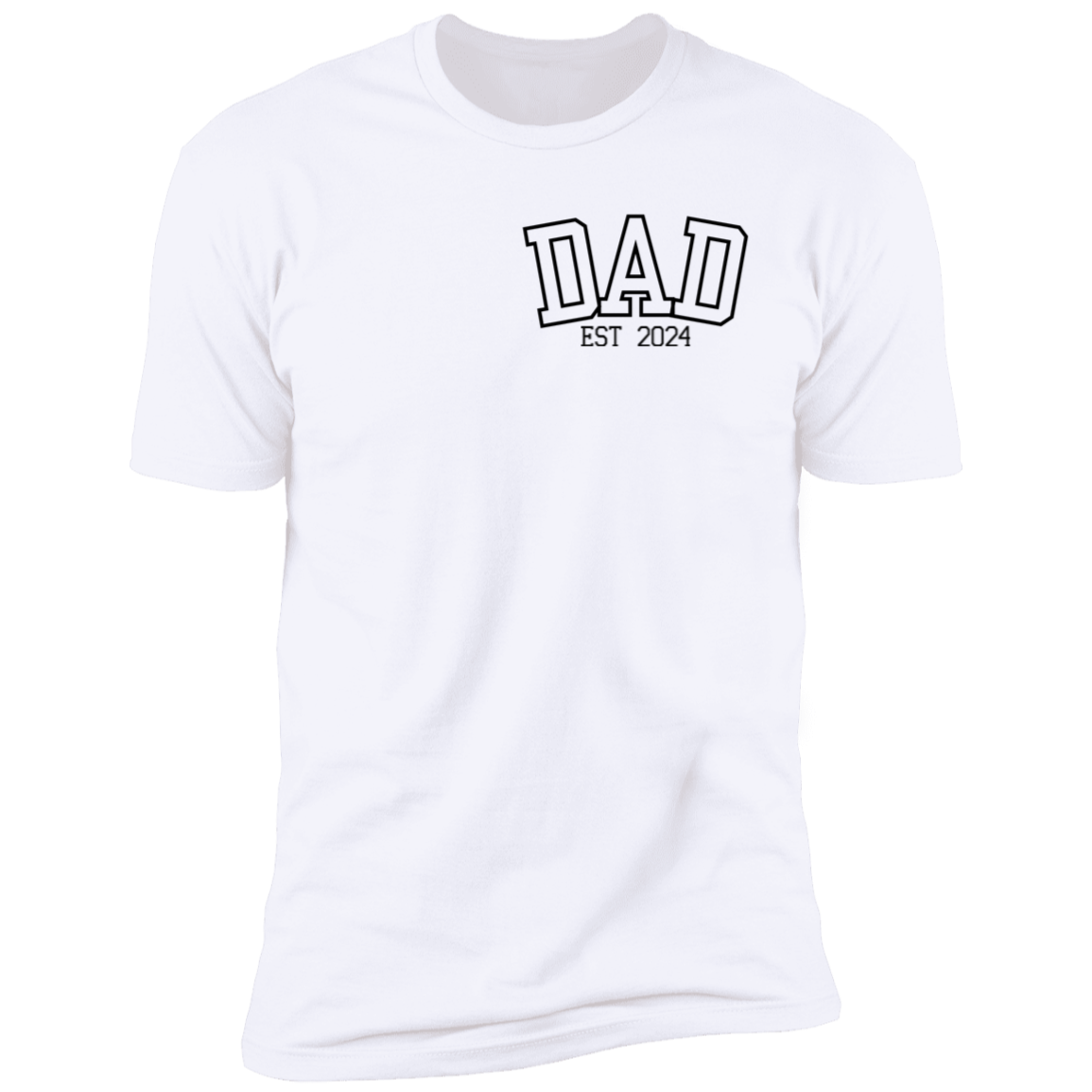To Dad " EST 2024 " Personalized Short Sleeve T-Shirt