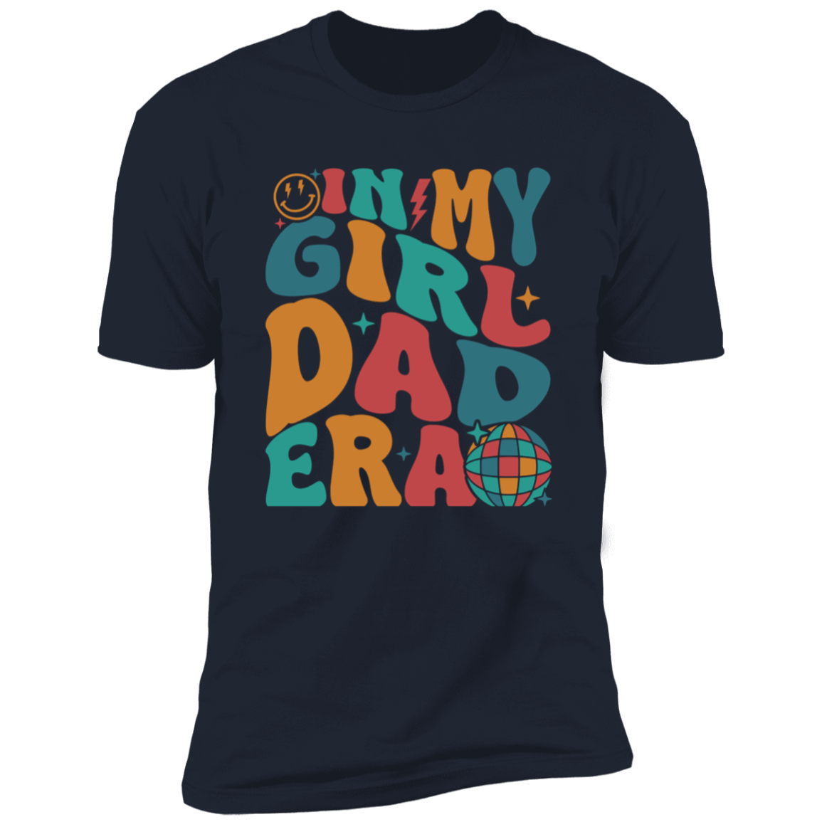 For Dad "In My Girl/Dad Era" Short Sleeve T-Shirt