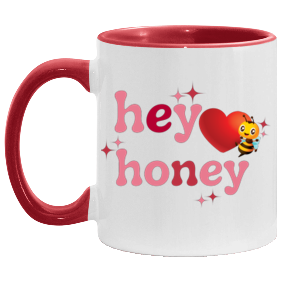 Hey Honey Valentine Day Mug Love Mug!