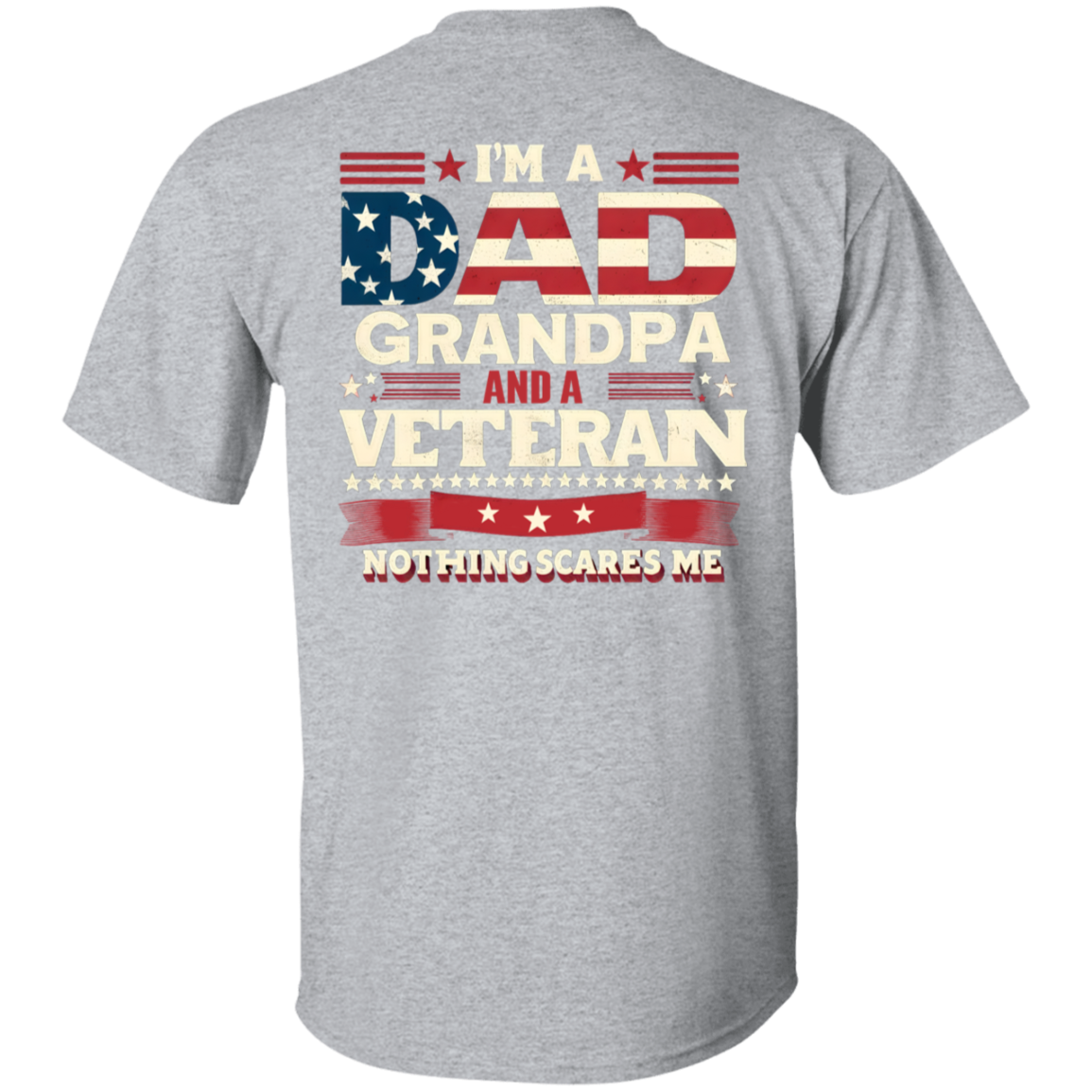 "Dad, Grandpa and Verteran" Short Sleeve T-Shirt
