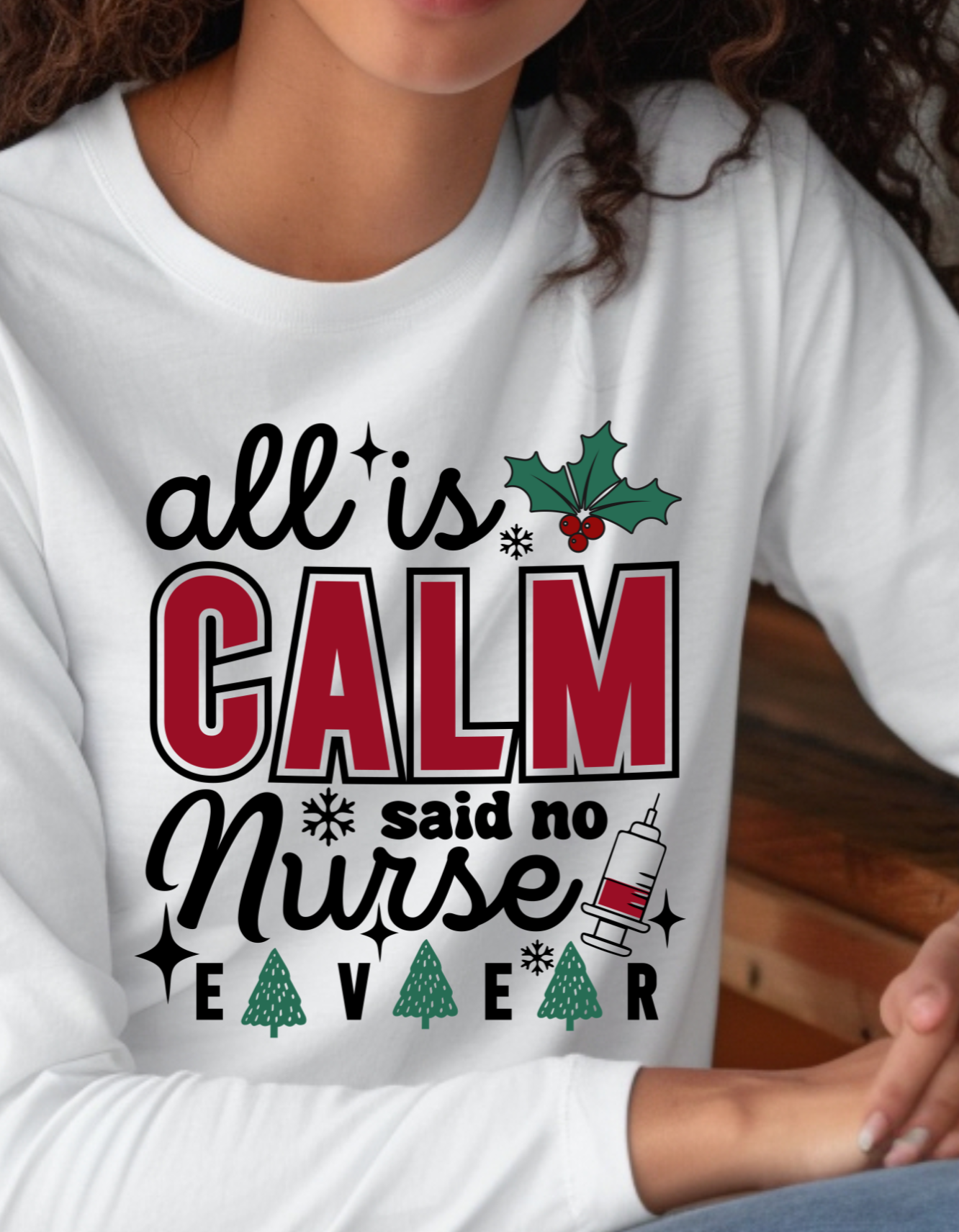 Funny Christmas "All is calm Nurse" T- Shirt!