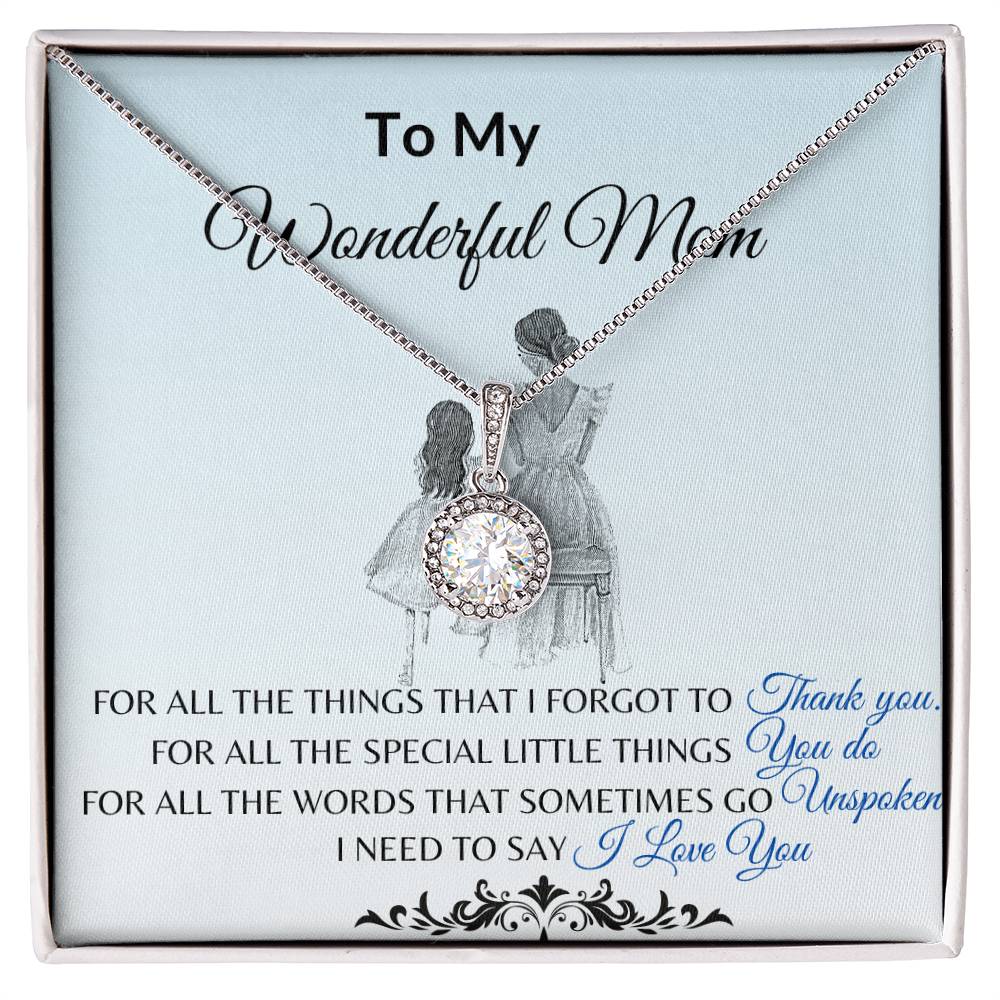 To My Mom from Daughter "Thank You" Eternal Hope Necklace