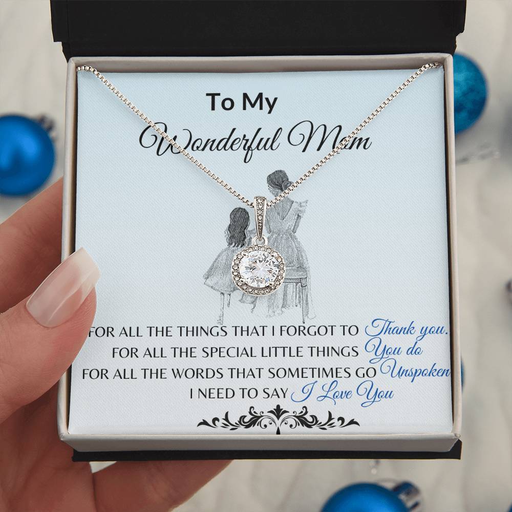 To My Mom from Daughter "Thank You" Eternal Hope Necklace