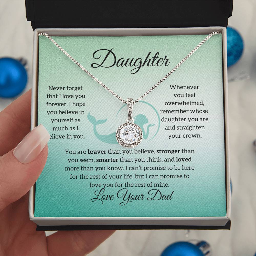 To My Daughter from Dad "Never Forget I Love You" Eternal Hope Necklace