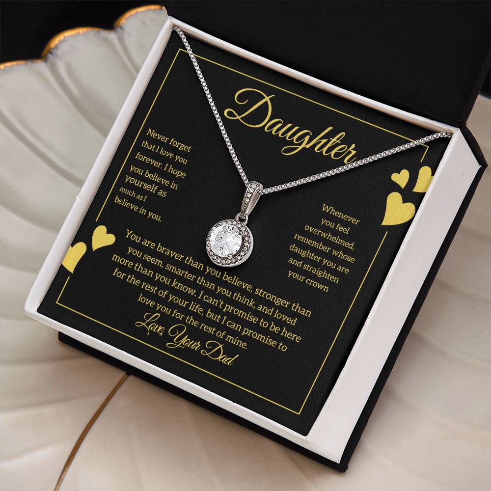 To My Daughter from Dad "You Are Braver than you believe" Eternal Hope Necklace