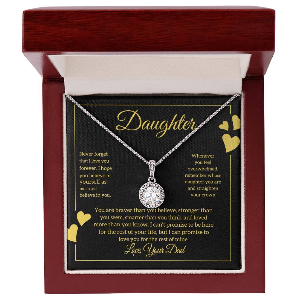 To My Daughter from Dad "You Are Braver than you believe" Eternal Hope Necklace