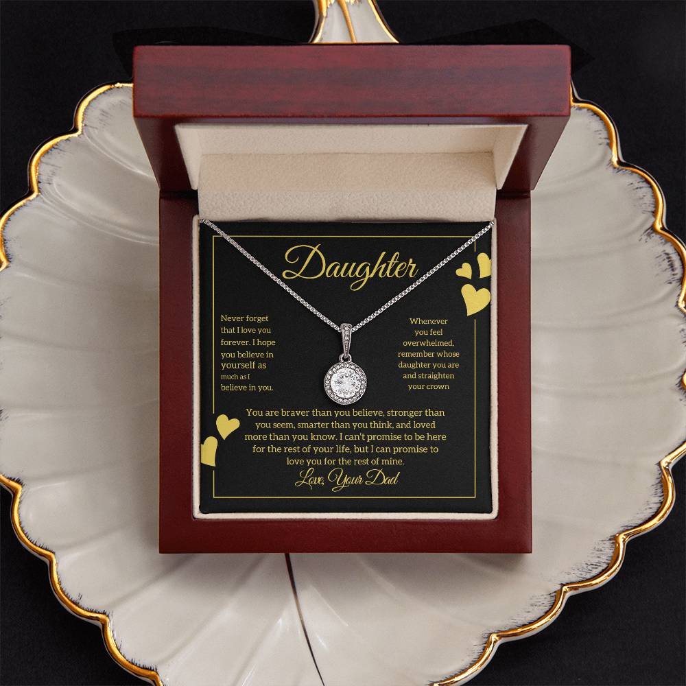 To My Daughter from Dad "You Are Braver than you believe" Eternal Hope Necklace
