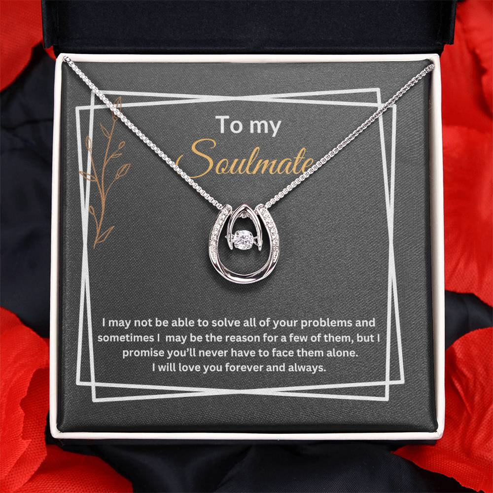 To My Soulmate "Promise" Lucky in Love Necklace