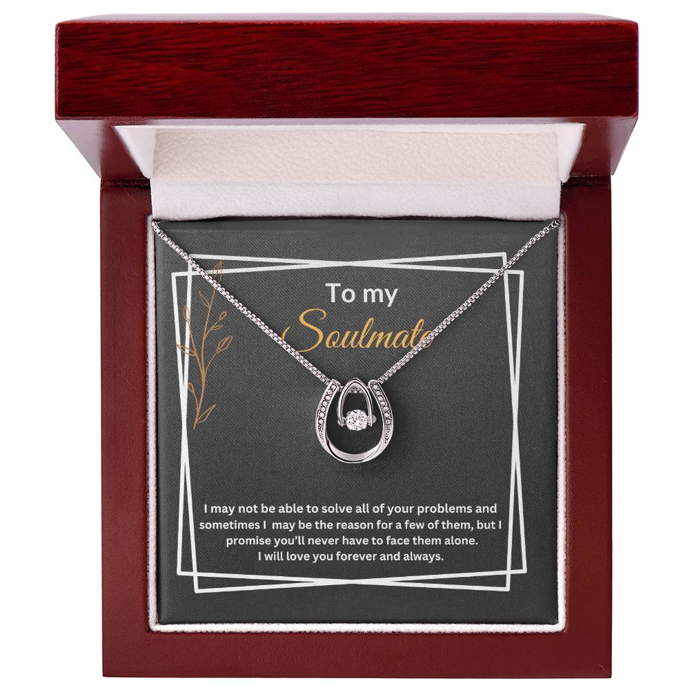 To My Soulmate "Promise" Lucky in Love Necklace