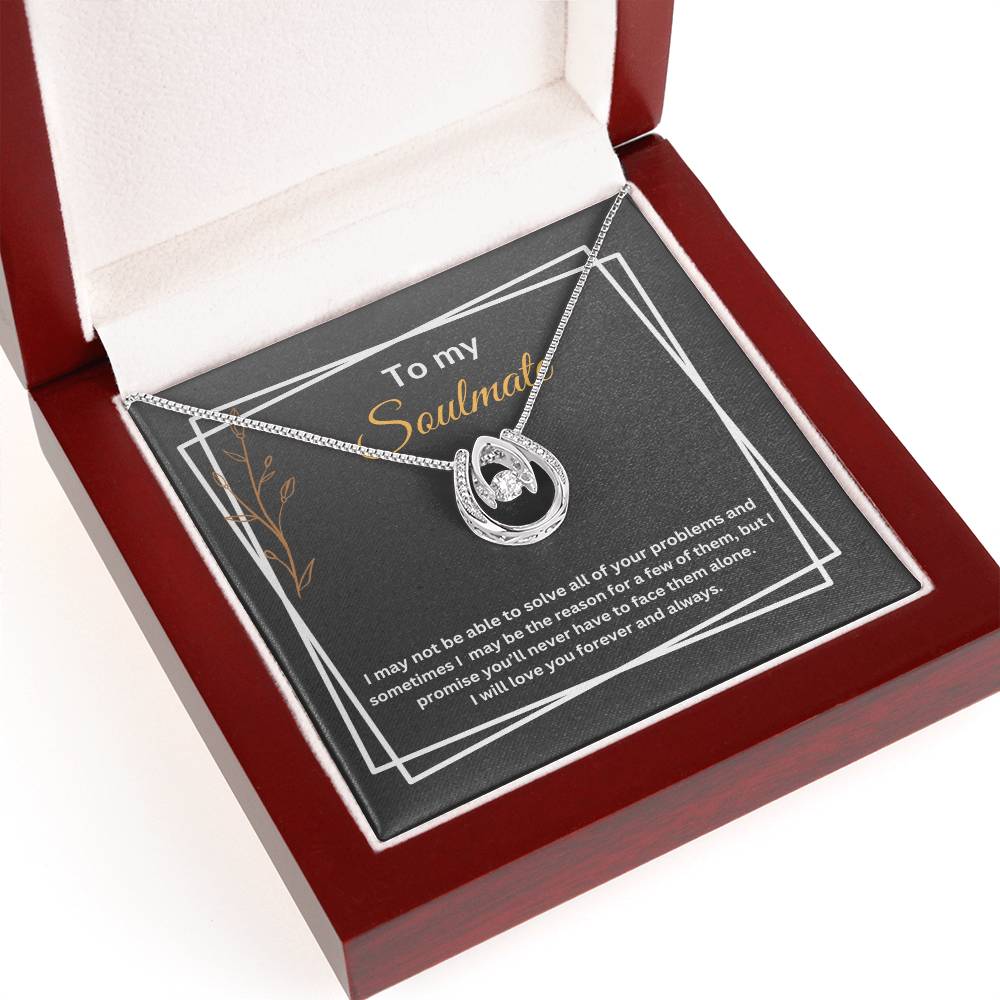 To My Soulmate "Promise" Lucky in Love Necklace