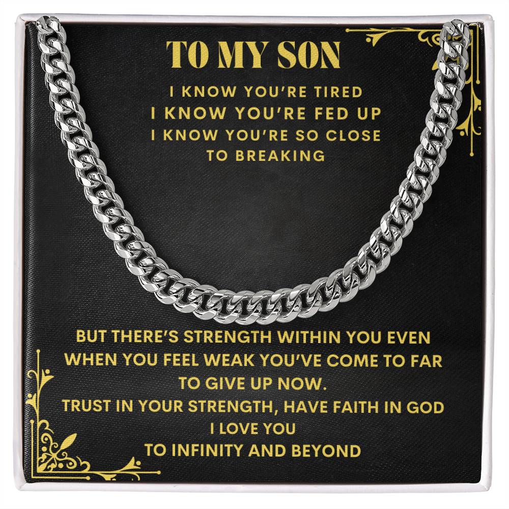 To My Son "Trust in Your Strength" Cuban Link Chain Necklace
