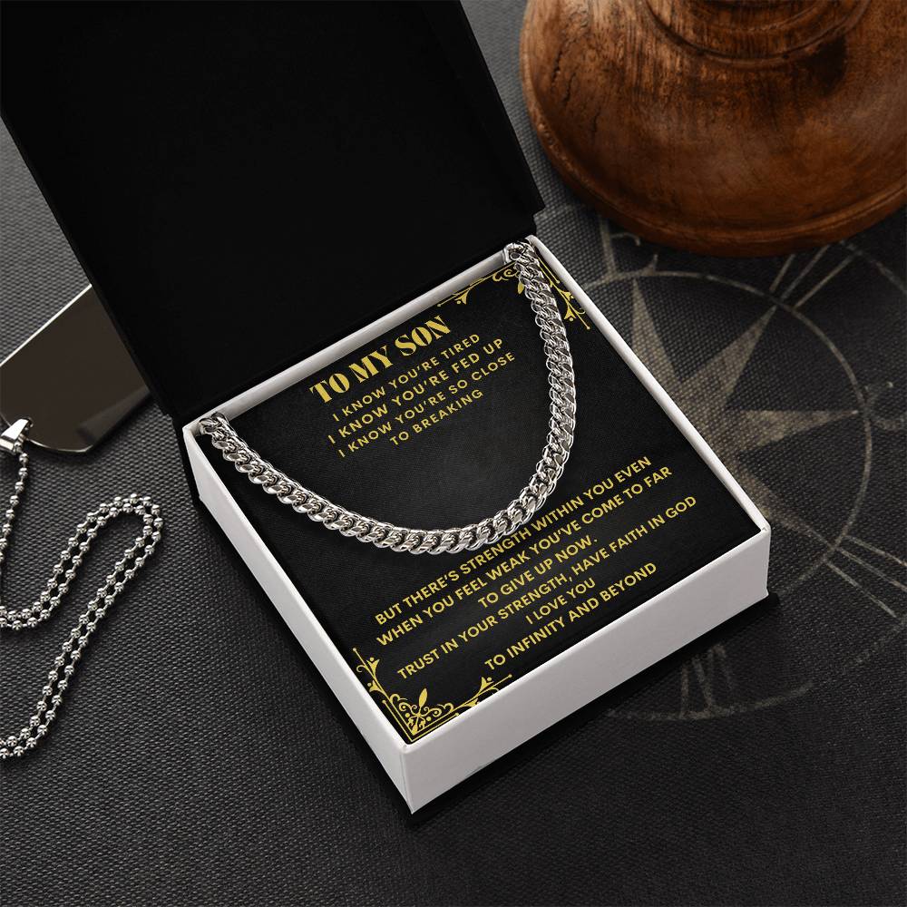 To My Son "Trust in Your Strength" Cuban Link Chain Necklace