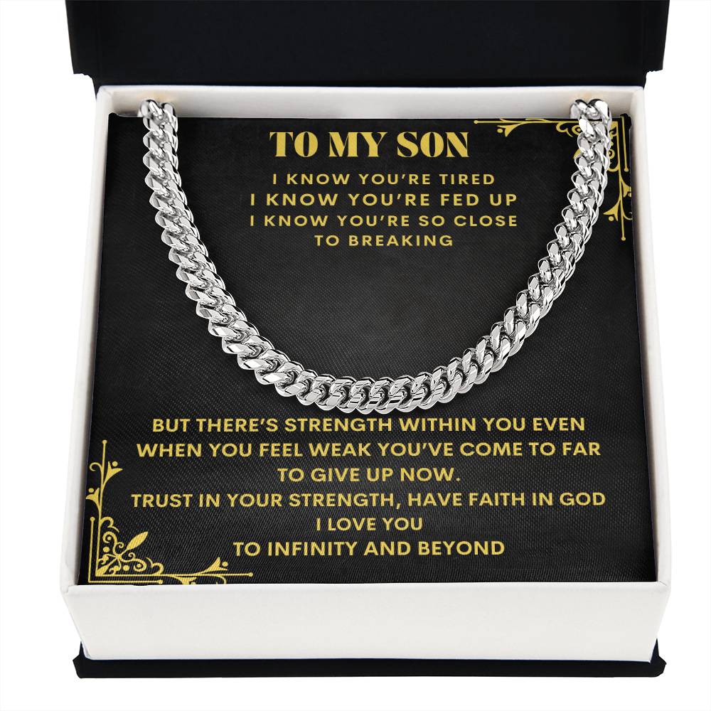 To My Son "Trust in Your Strength" Cuban Link Chain Necklace
