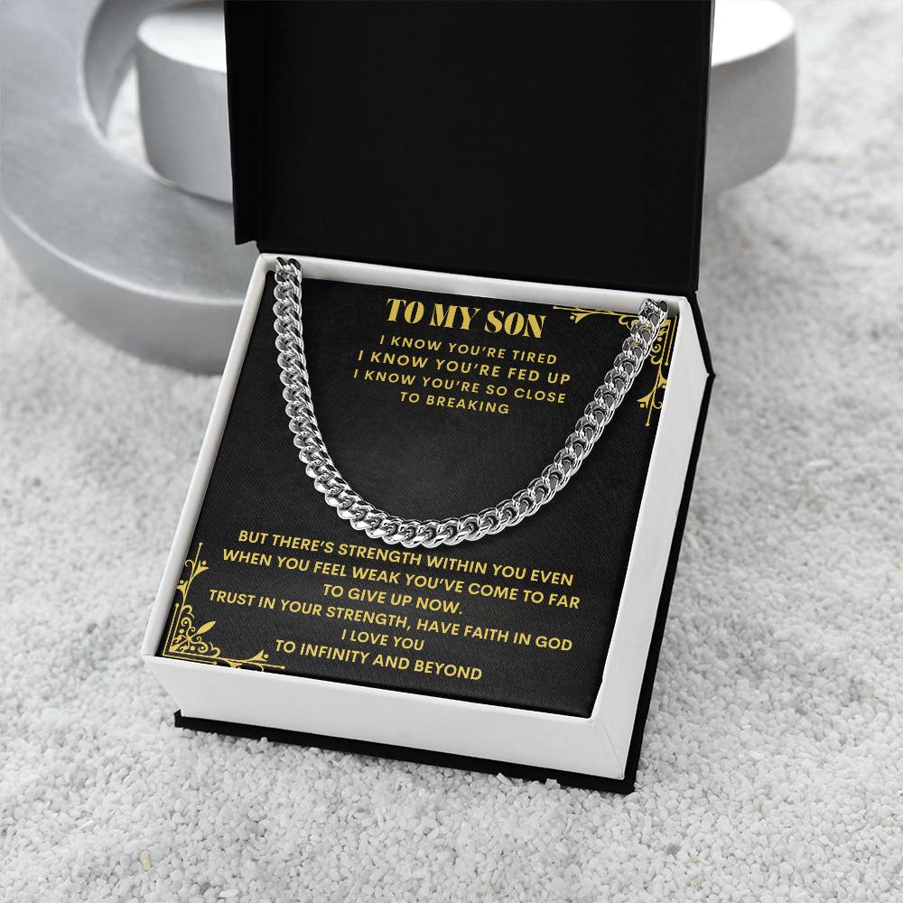 To My Son "Trust in Your Strength" Cuban Link Chain Necklace