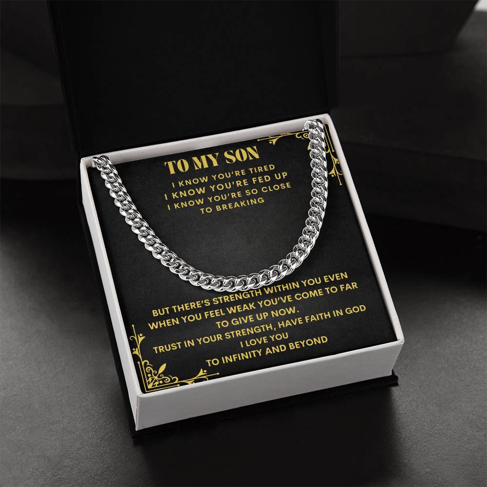 To My Son "Trust in Your Strength" Cuban Link Chain Necklace