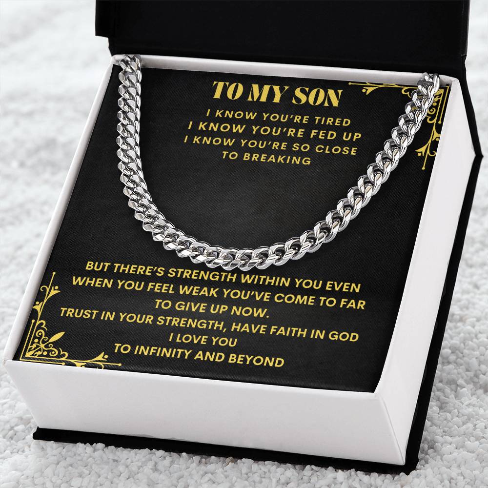 To My Son "Trust in Your Strength" Cuban Link Chain Necklace