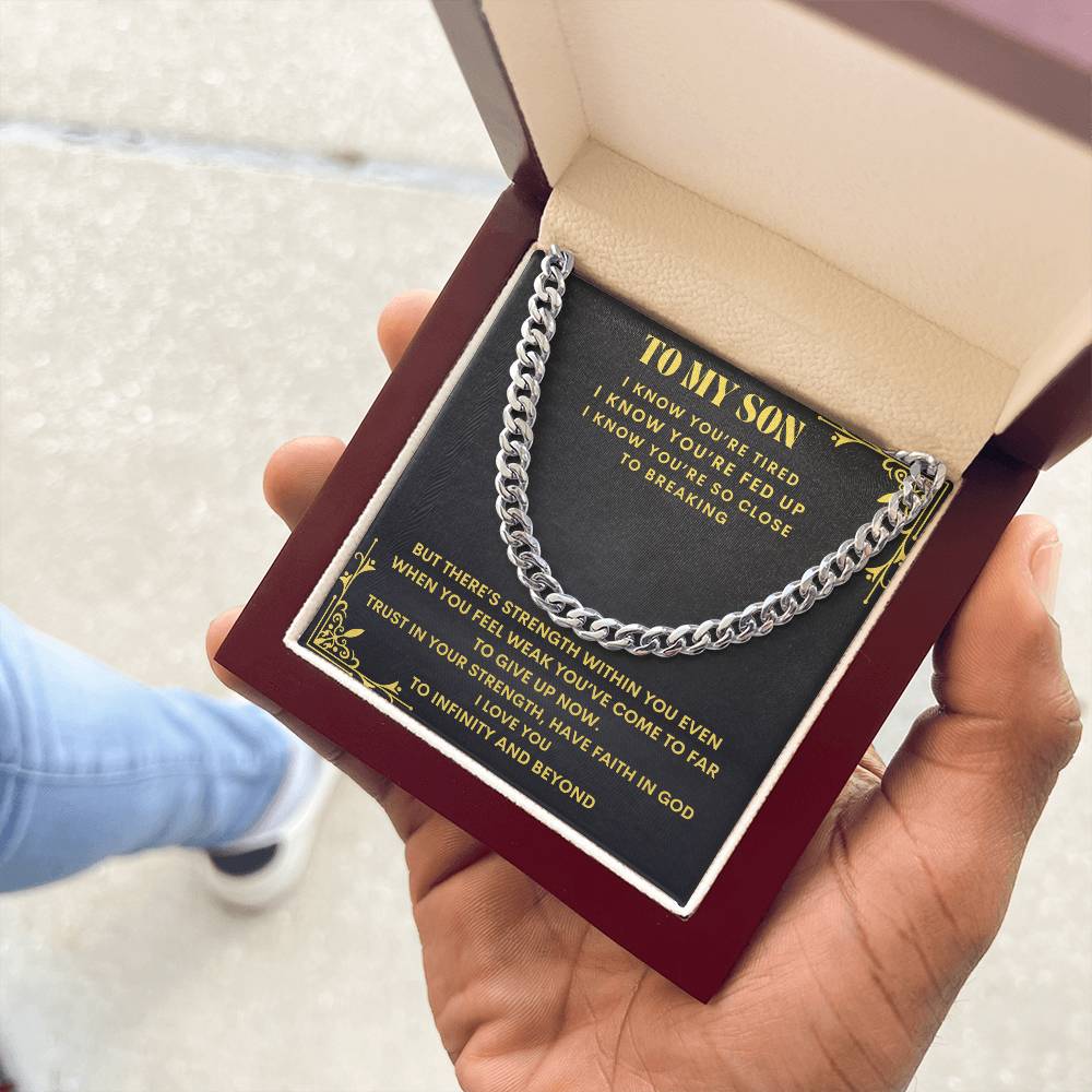 To My Son "Trust in Your Strength" Cuban Link Chain Necklace