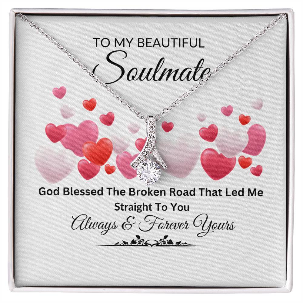 To My Beautiful Soulmate Alluring Beauty Necklace