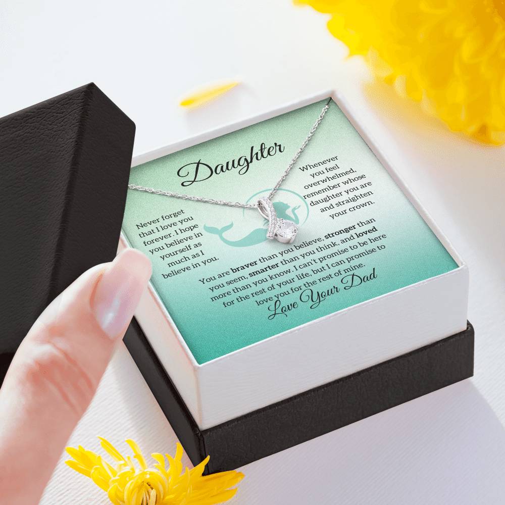 To My Daughter from Dad "Never Forget" Alluring Beauty Necklace