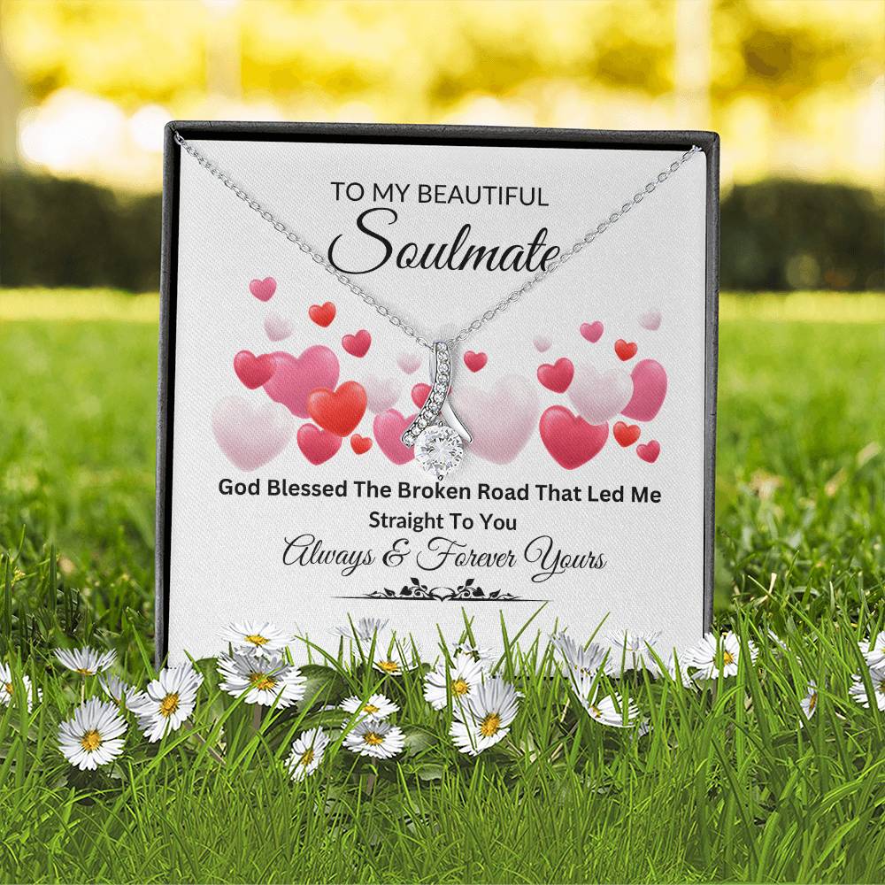 To My Beautiful Soulmate Alluring Beauty Necklace