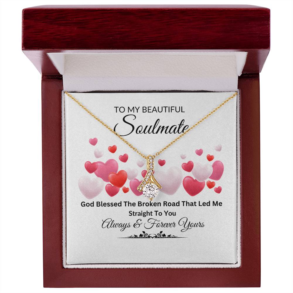 To My Beautiful Soulmate Alluring Beauty Necklace
