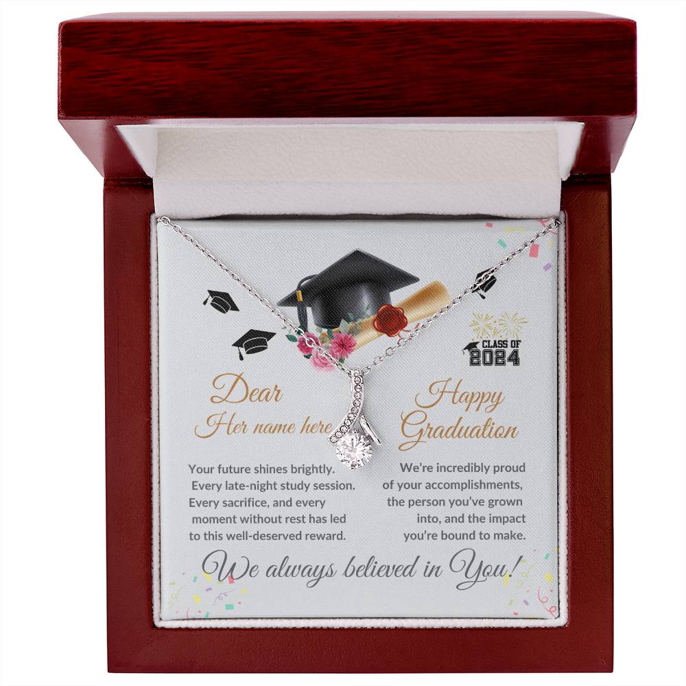 To My Daughter "Congratulations on your Graduation Day" Alluring Beauty Necklace