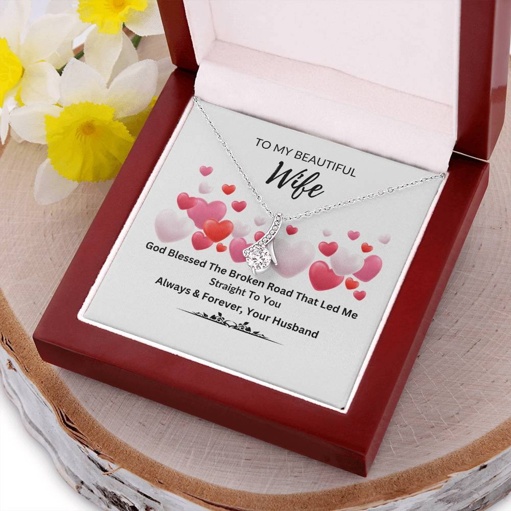 To My Beautiful Wife Alluring Beauty Necklace
