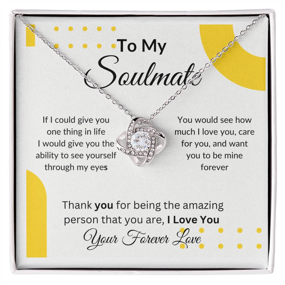 To My Soulmate "You are Amazing" Love Knot Necklace