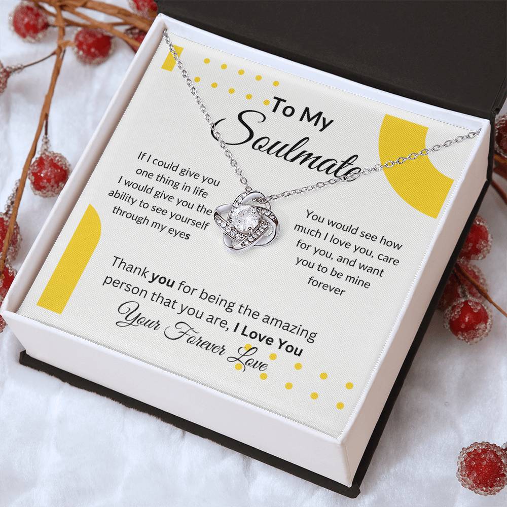 To My Soulmate "You are Amazing" Love Knot Necklace