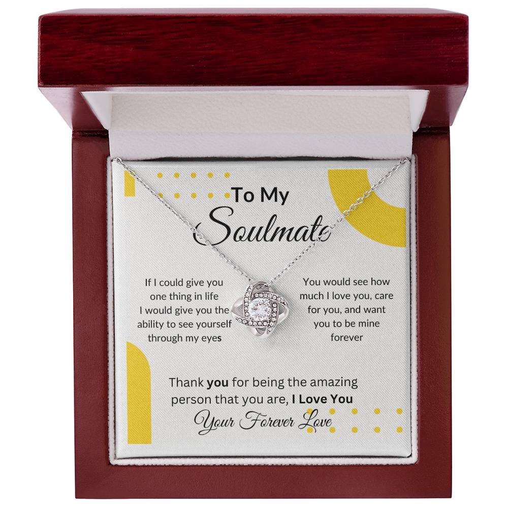 To My Soulmate "You are Amazing" Love Knot Necklace