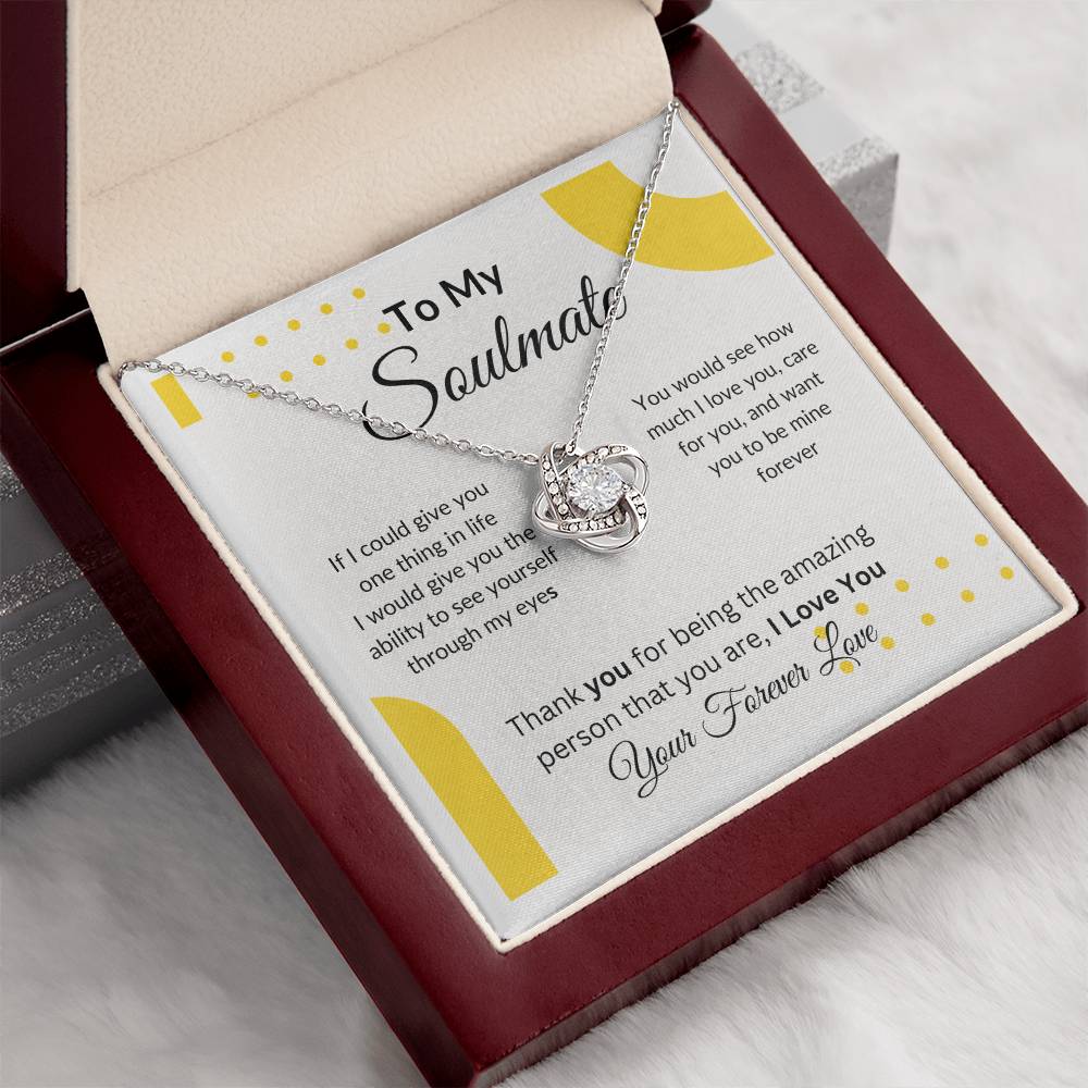 To My Soulmate "You are Amazing" Love Knot Necklace