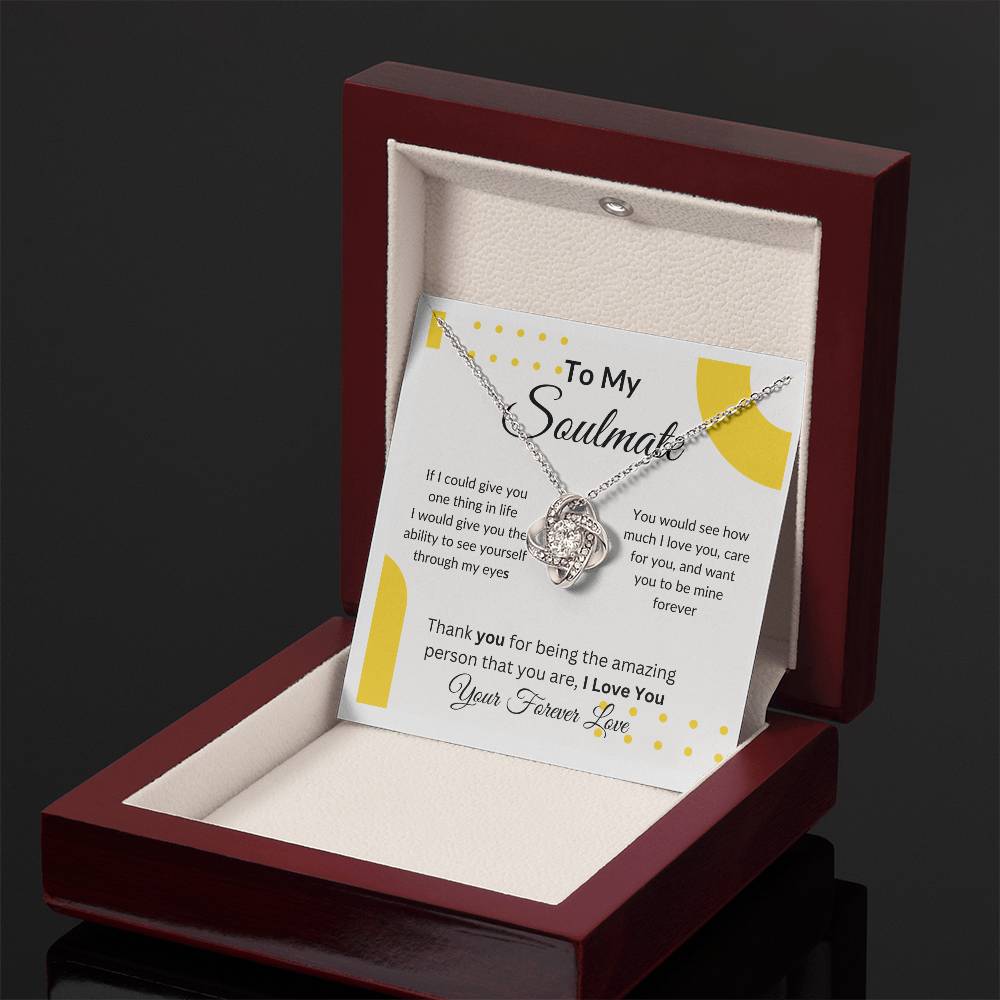 To My Soulmate "You are Amazing" Love Knot Necklace