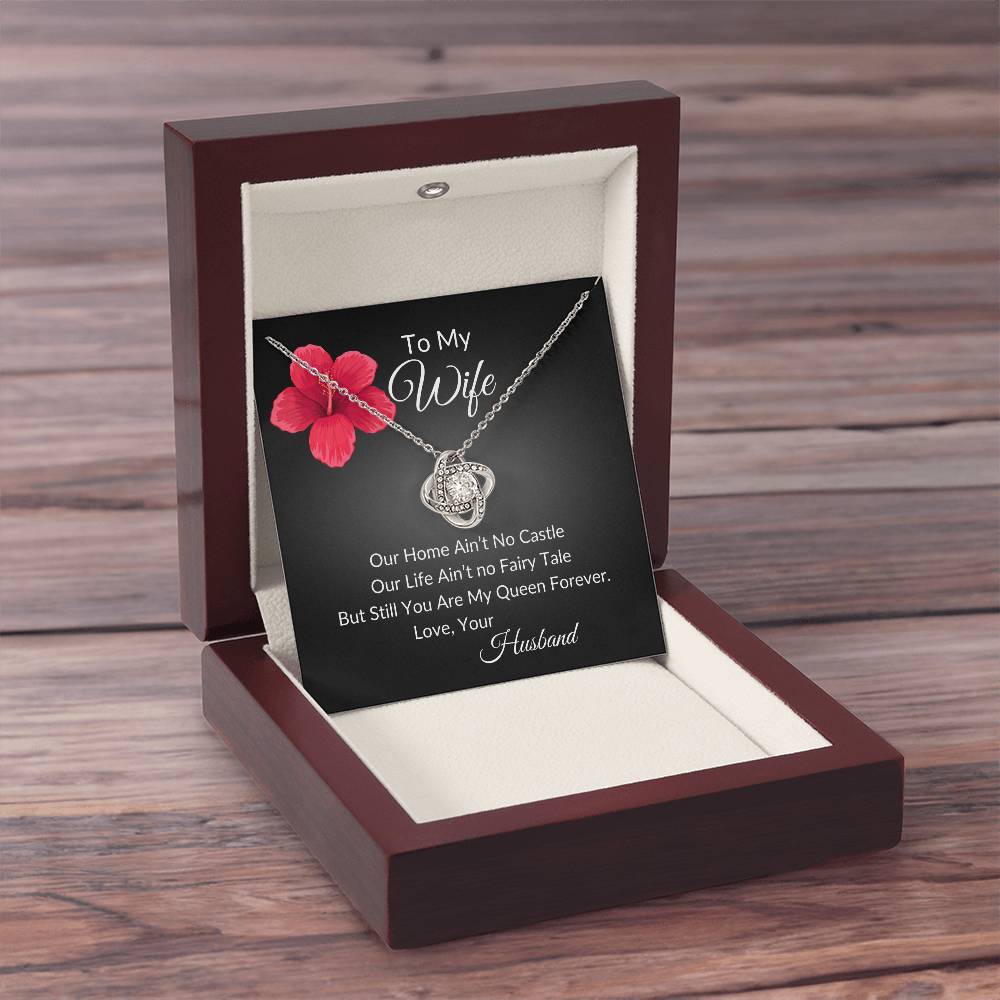To My Wife "My Queen Forever" Love Knot Necklace