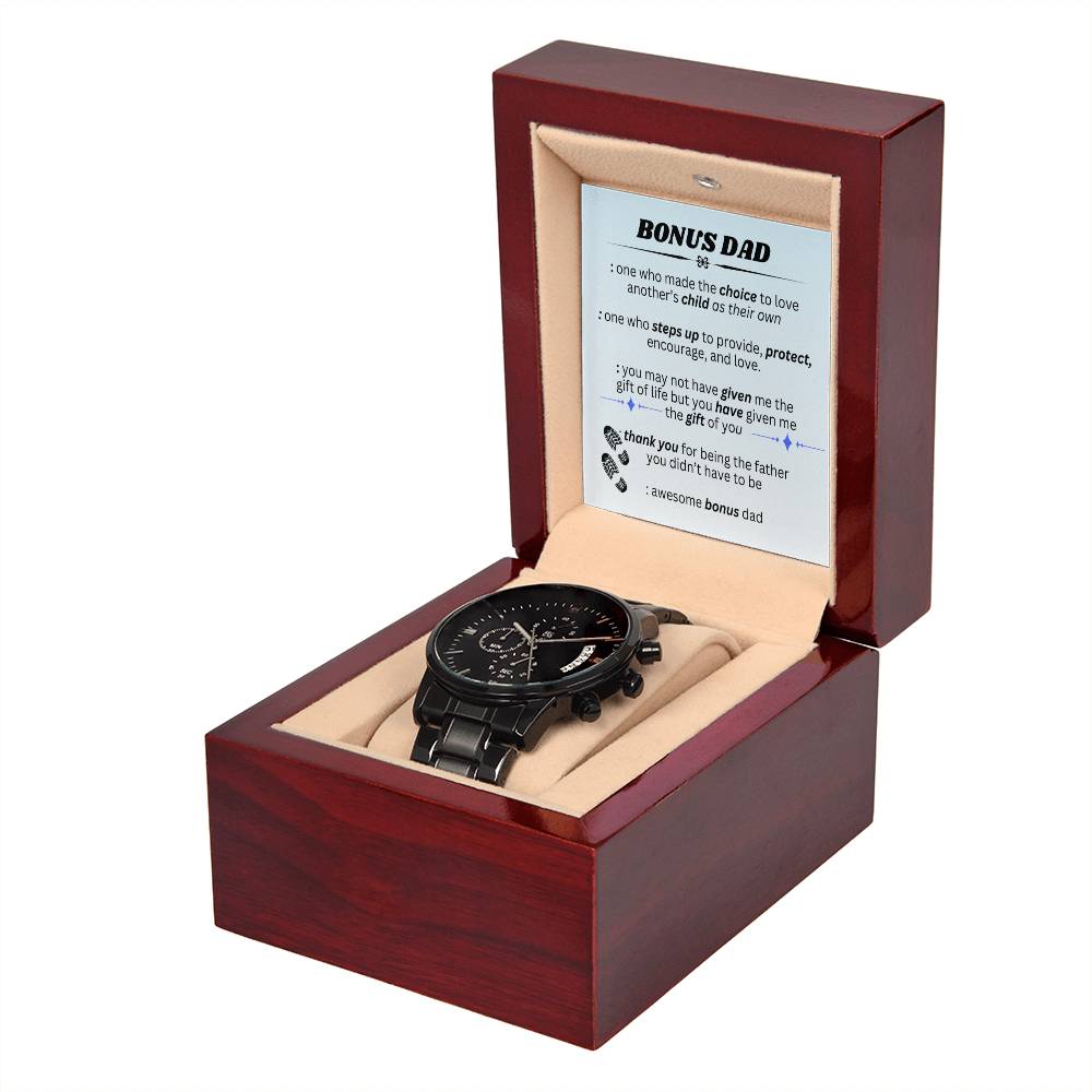 To My Bonus Dad "You made a Choice" Black Chronograph Watch