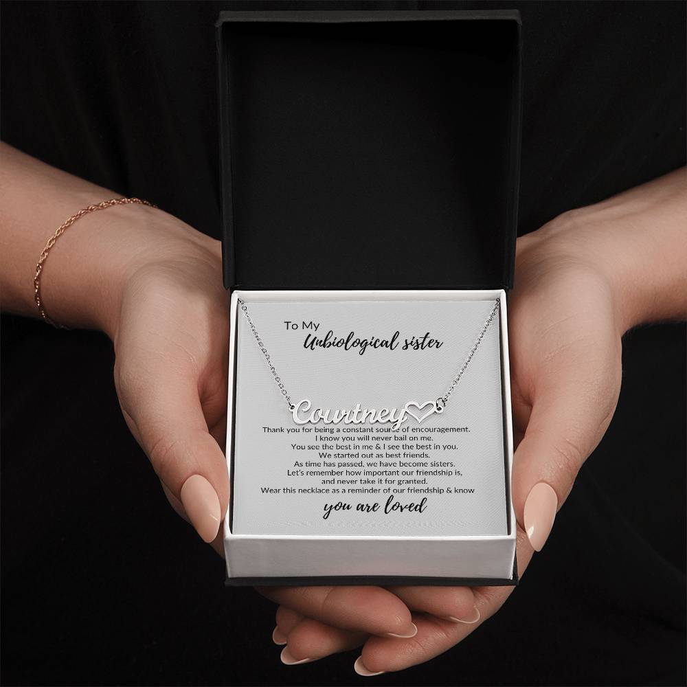 To My Unbiological Sister "You Are Loved" Name Necklace with Heart Character