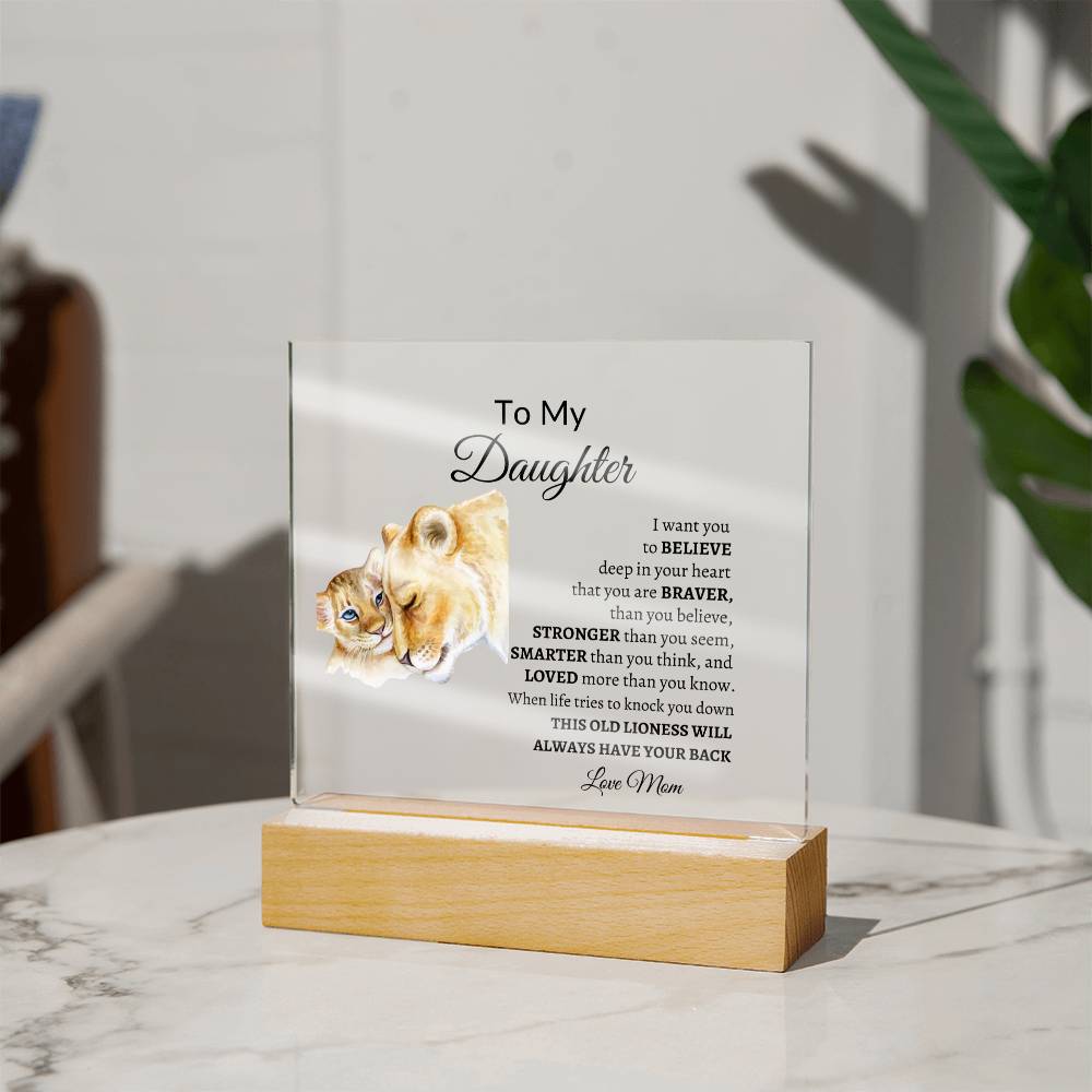 To My Daughter from Mom " Lioness" Acrylic Square Plaque