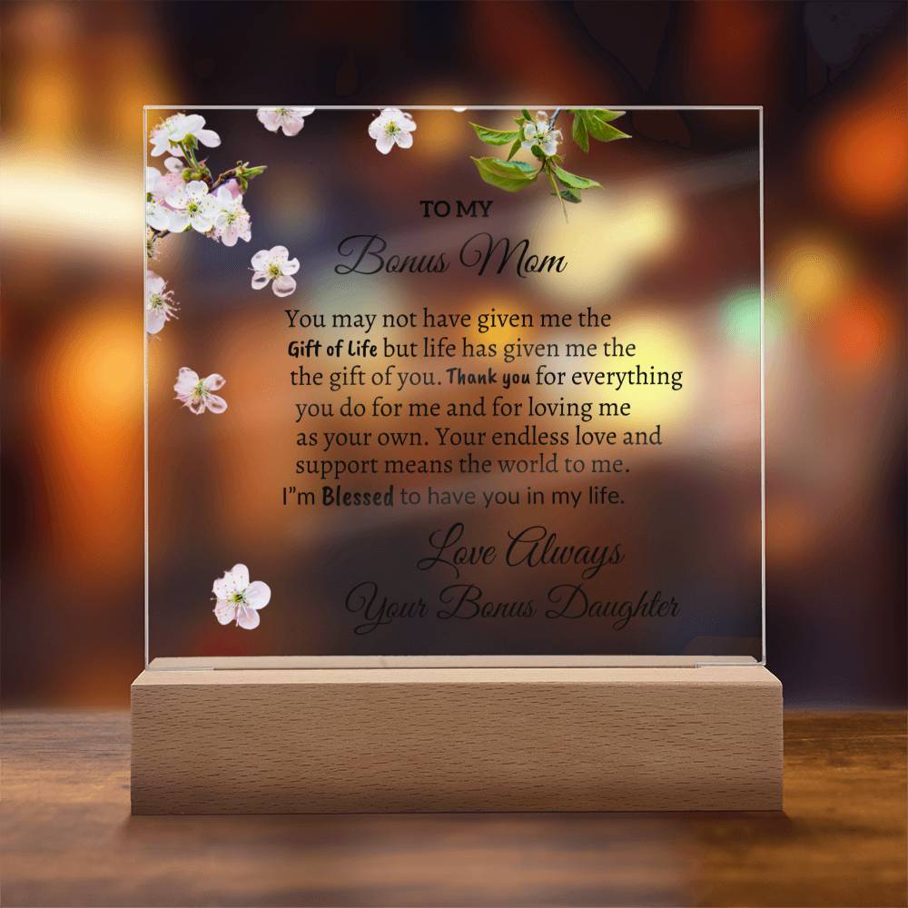 To my Bonus Mom from Daughter "I'm Blessed" Acrylic Plaque