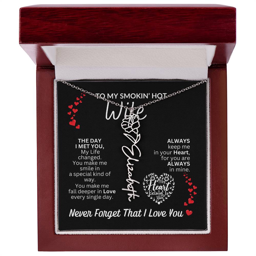 To My Smokin' Hot Wife "Always" Flower Name Necklace