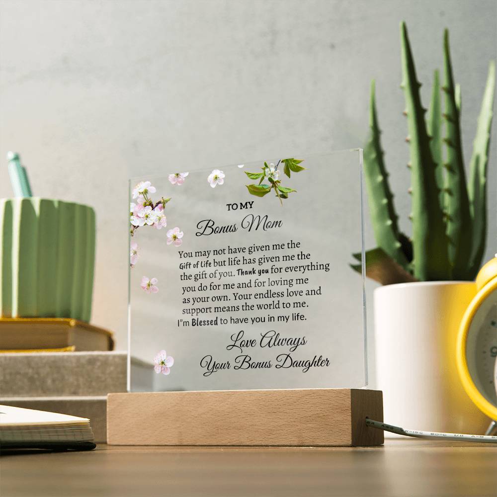 To my Bonus Mom from Daughter "I'm Blessed" Acrylic Plaque