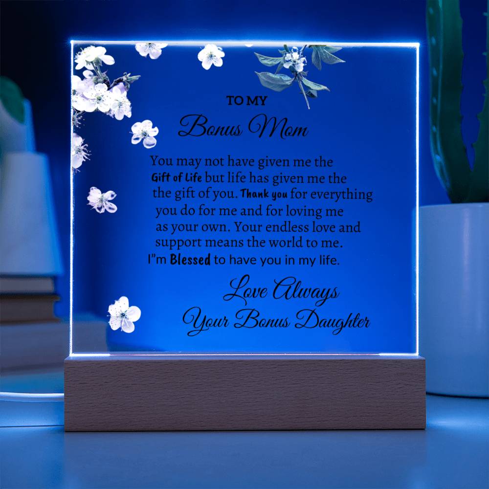 To my Bonus Mom from Daughter "I'm Blessed" Acrylic Plaque